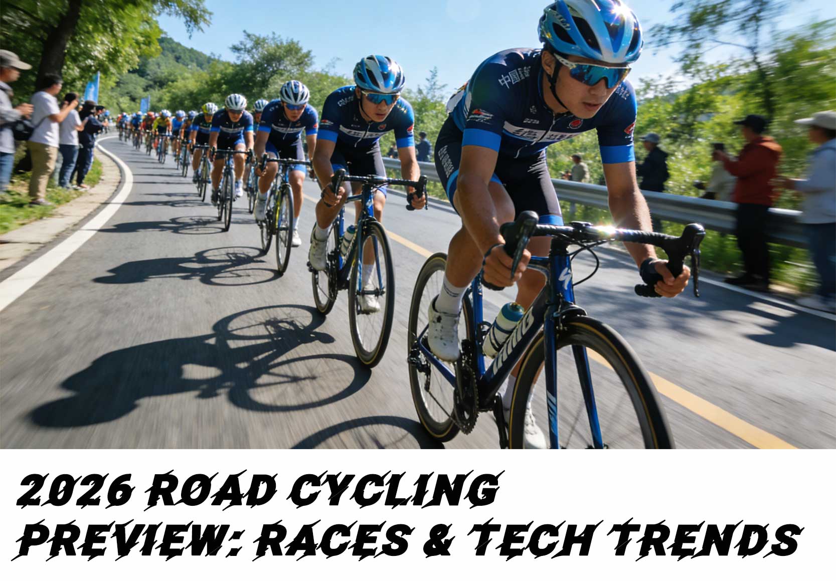 2026 Road Cycling Preview: Races & Tech Trends