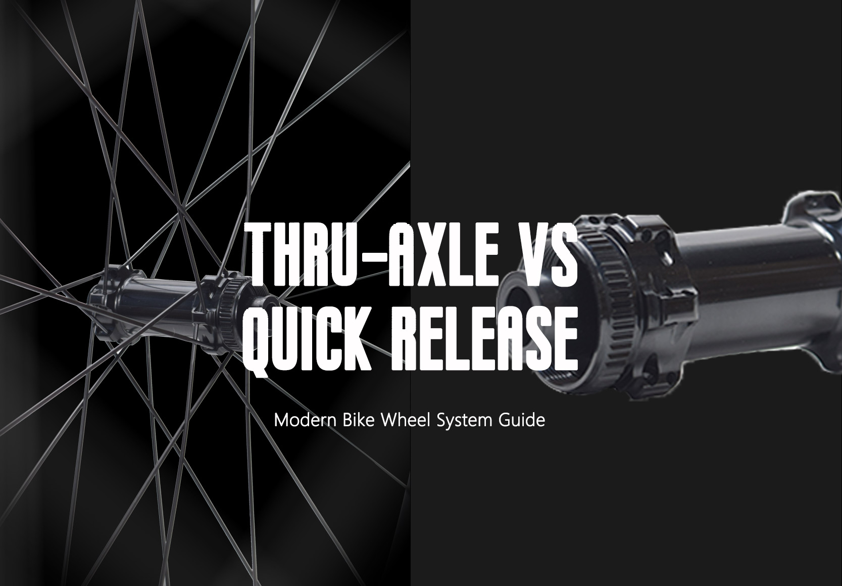 Thru-Axle vs Quick Release: Which Wheel System Is Better for Modern Bikes?
